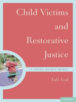 cover image of Child Victims and Restorative Justice